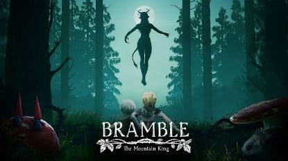  Зображення Bramble: The Mountain King 