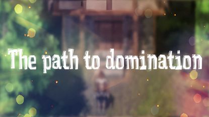  Зображення The path to Domination 