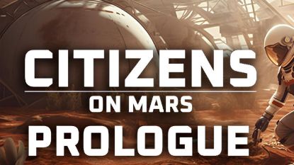  Зображення Citizens: On Mars - Prologue 