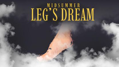  Зображення Midsummer Leg's Dream 