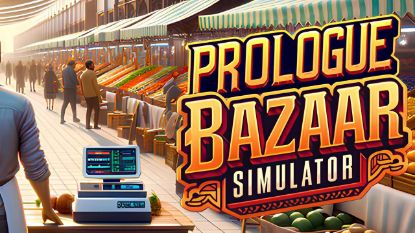  Зображення Bazaar Simulator Prologue 