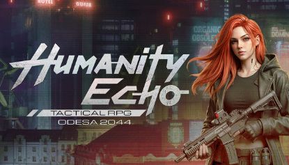  Зображення Humanity Echo: Cyberpunk Tactical RPG 
