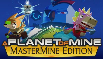  Зображення A Planet of Mine MasterMine Edition 