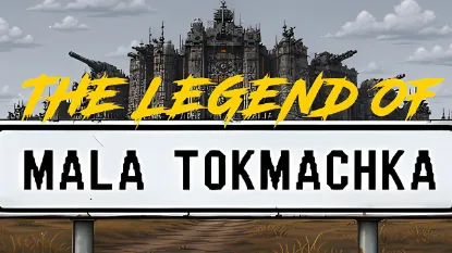  Зображення The Legend of Mala Tokmachka 