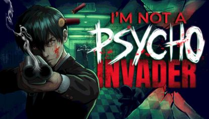  Зображення I'm not a Psycho Invader 